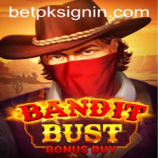 An In-Depth Look at BanditBustBonusBuy
