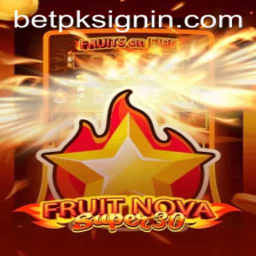 Exploring FruitrNovaSupe30: A Deep Dive into the Exciting World of Online Gaming