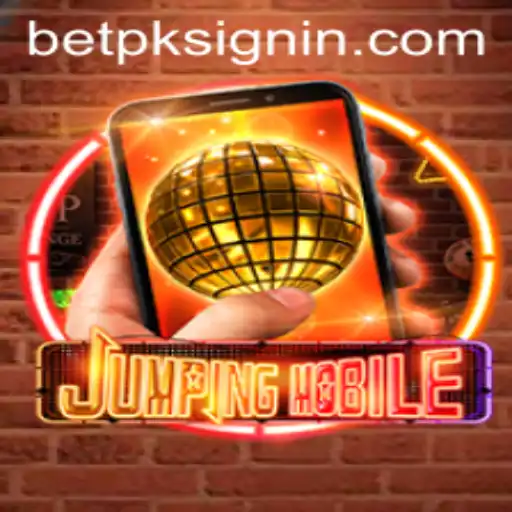 Jumpingmobile: A Thrilling New Game Experience with BETPK.COM