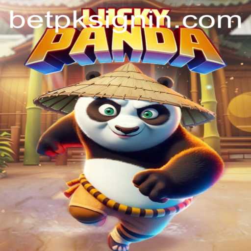 Discover the Excitement of LuckyPanda with BETPK.COM