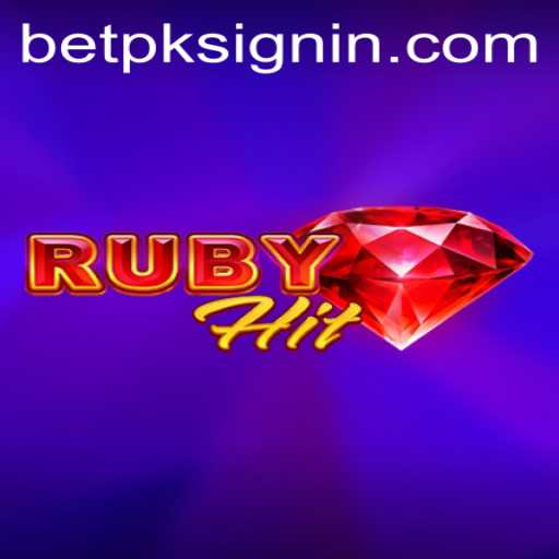Exploring RubyHit: A Fusion of Modern Gaming and Betting at BETPK.COM