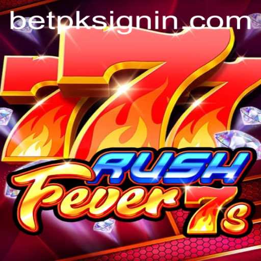 Discover the Exciting World of RushFever7s - The Ultimate Gaming Experience