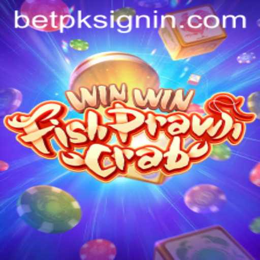 Exploring the Exciting World of WinWinFishPrawnCrab and its Rising Popularity on BETPK.COM